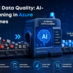 Automated Data Quality AI-Driven Cleaning in Azure Data Pipelines