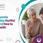 Why Dementia Patients Say Hurtful Things