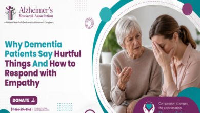 Why Dementia Patients Say Hurtful Things