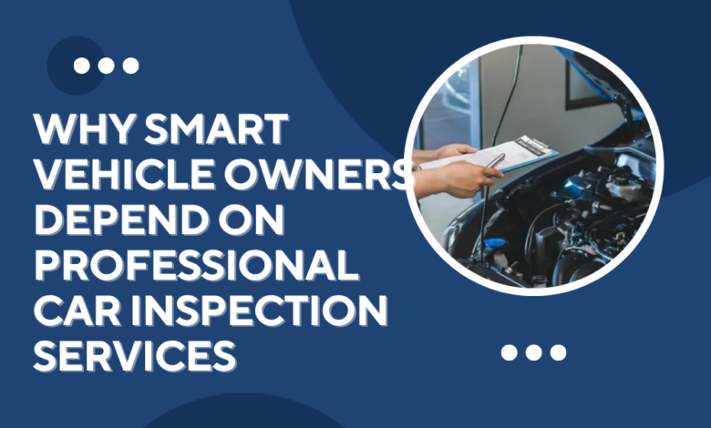 Inspection For Vehicle